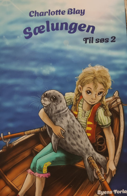 Sälungen – en ny barnbok av författaren Charlotte Blay